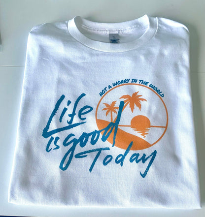 Life Is Good Today Tshirt - Sun Goes Down Tour: L