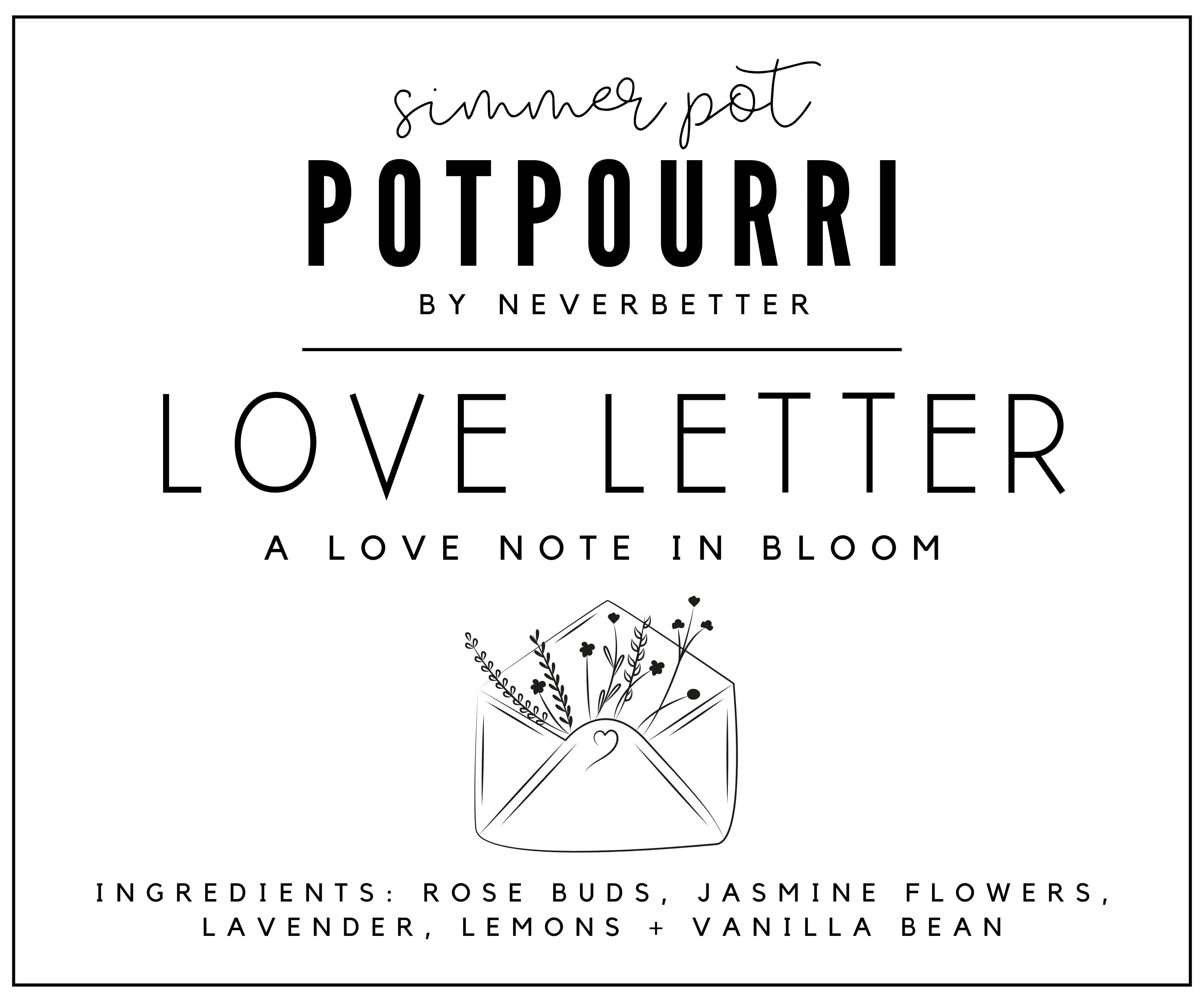 Love Letter Simmer Pot Potpourri
