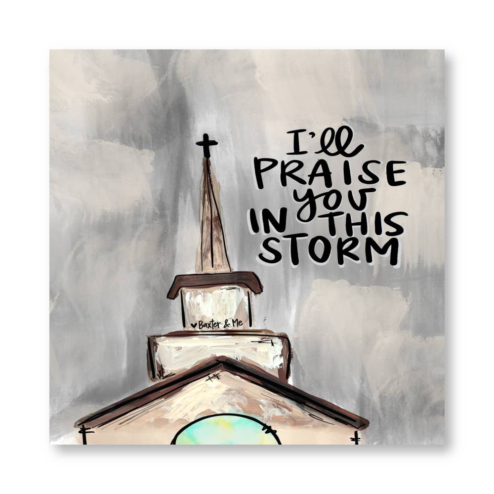 Praise You Wrapped Canvas: 8" x 10"