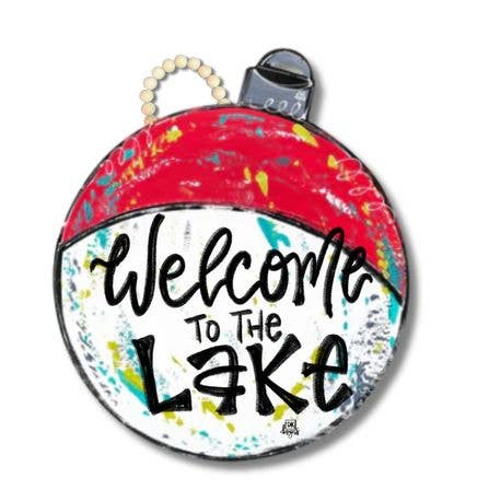 DK Bobber Large Hanger: Welcome to the Lake
