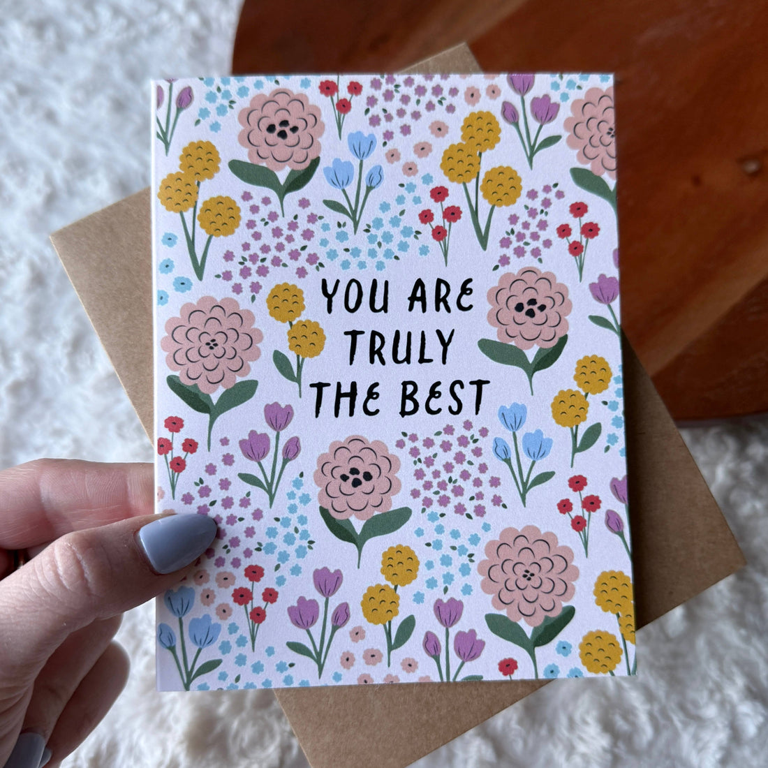 &quot;You are truly the best&quot; Colorful Flower Thank You Card